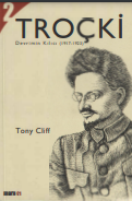 Troçki cilt 2: devrimin kılıcı (1917-1923)